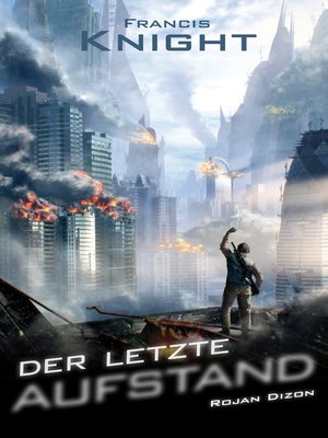 cover image of Der letzte Aufstand